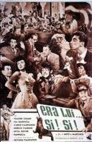 Смотреть фильм Это был он... да! да! / Era lui, sì, sì! (1951) онлайн в хорошем качестве SATRip