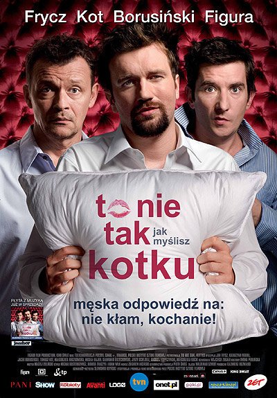 Смотреть фильм Это не то, что ты думаешь, дорогая / To nie tak jak myslisz, kotku (2008) онлайн в хорошем качестве HDRip