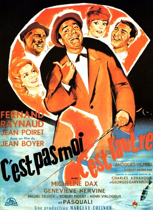 Смотреть фильм Это не я, это другой / C'est pas moi, c'est l'autre (1962) онлайн в хорошем качестве SATRip