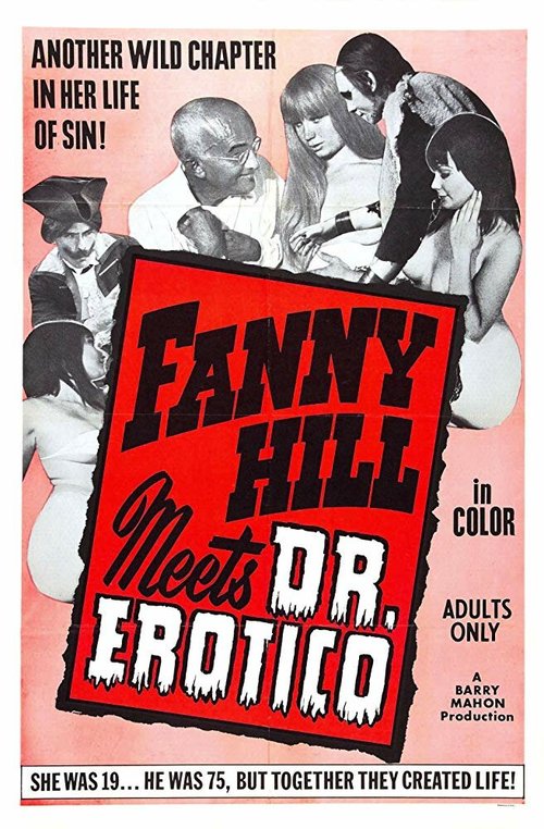 Смотреть фильм Fanny Hill Meets Dr. Erotico (1969) онлайн в хорошем качестве SATRip