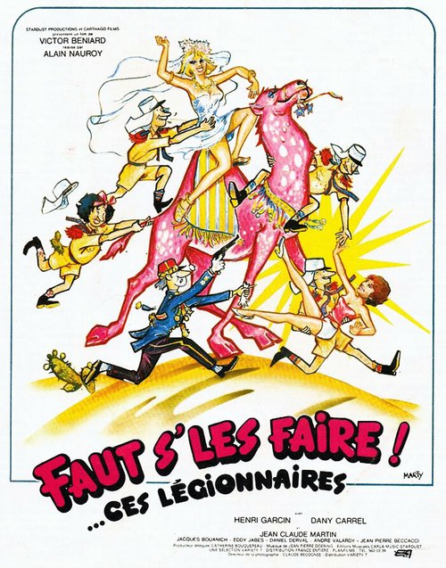 Смотреть фильм Faut s'les faire!... Ces légionnaires (1981) онлайн в хорошем качестве SATRip