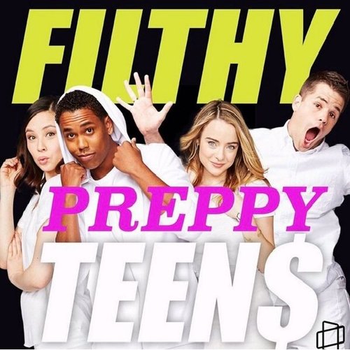 Смотреть фильм Filthy Sexy Teen$ (2013) онлайн 