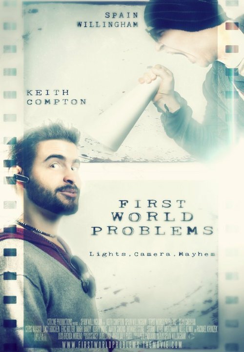 Смотреть фильм First World Problems (2012) онлайн 