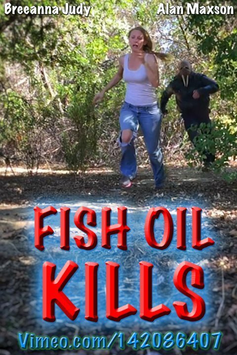 Смотреть фильм Fish Oil Kills (2015) онлайн 