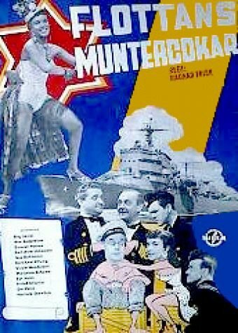 Смотреть фильм Flottans muntergökar (1955) онлайн в хорошем качестве SATRip