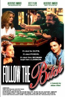 Смотреть фильм Follow the Bitch (1996) онлайн 