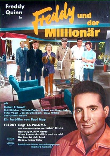 Смотреть фильм Фредди и миллионер / Freddy und der Millionär (1961) онлайн в хорошем качестве SATRip