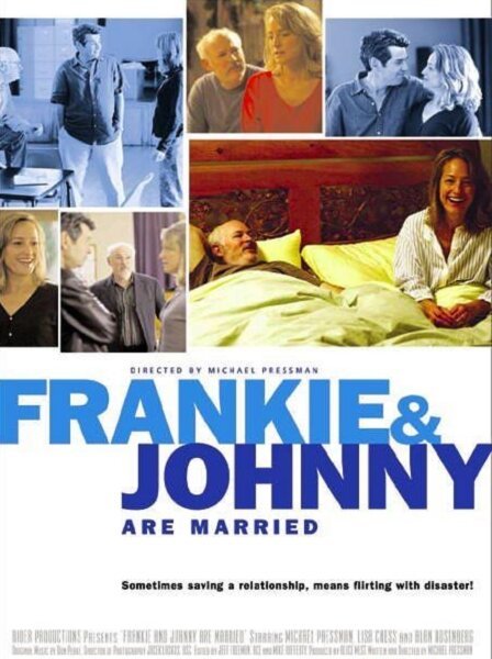 Смотреть фильм Фрэнки и Джонни женаты / Frankie and Johnny Are Married (2003) онлайн в хорошем качестве HDRip