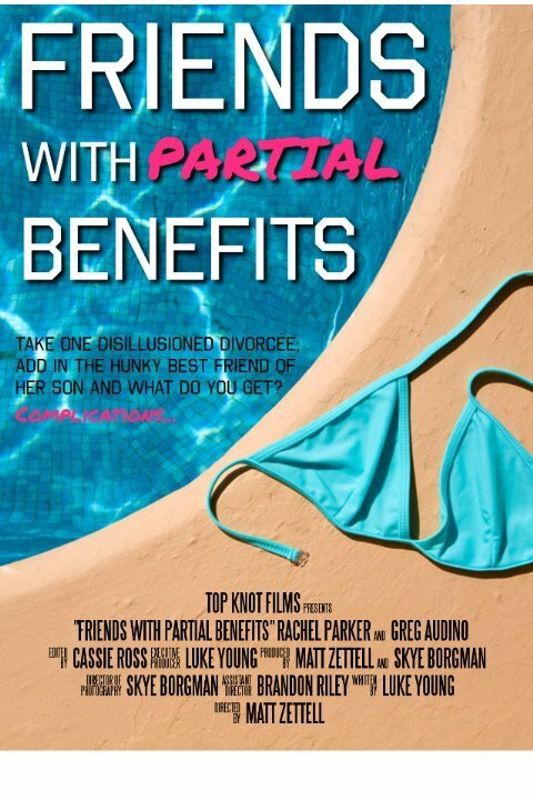 Смотреть фильм Friends with Partial Benefits (2014) онлайн 