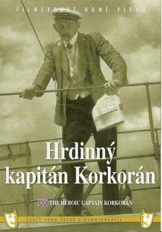 Героический капитан Коркоран / Hrdinný kapitán Korkorán