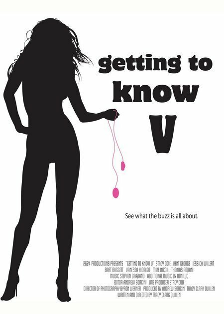 Смотреть фильм Getting to Know V (2007) онлайн 