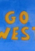 Смотреть фильм Go West (2010) онлайн в хорошем качестве HDRip