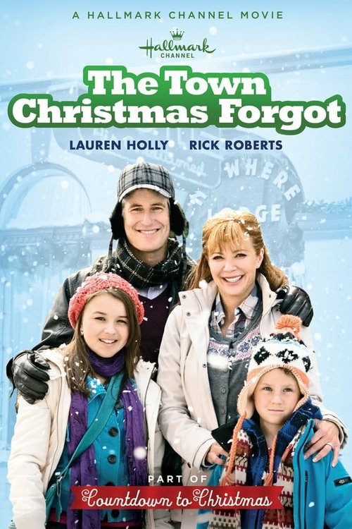 Смотреть фильм Город, забытый Рождеством / The Town Christmas Forgot (2010) онлайн в хорошем качестве HDRip
