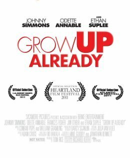 Смотреть фильм Grow Up Already (2011) онлайн 