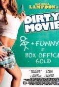 Смотреть фильм Грязное кино / Dirty Movie (2011) онлайн в хорошем качестве HDRip