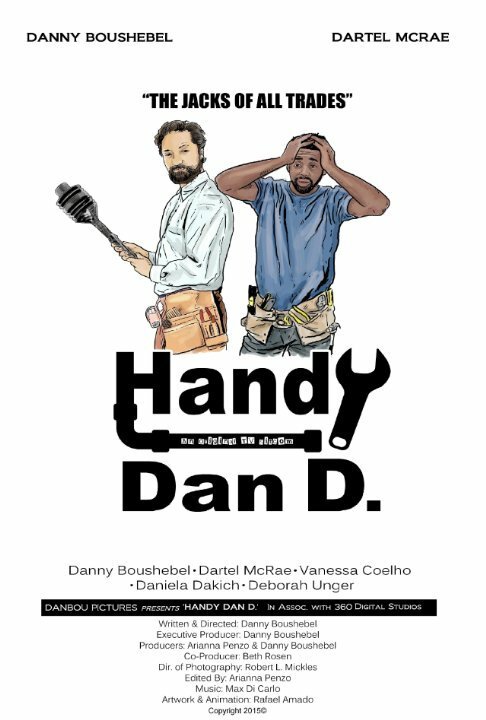 Смотреть фильм Handy Dan D. (2016) онлайн в хорошем качестве CAMRip