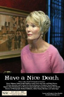 Смотреть фильм Have a Nice Death (2007) онлайн 