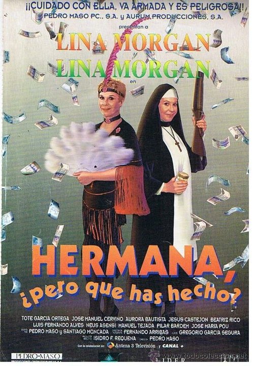 Смотреть фильм Hermana, pero ¿qué has hecho? (1995) онлайн в хорошем качестве HDRip