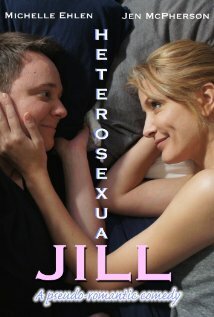 Смотреть фильм Heterosexual Jill (2013) онлайн в хорошем качестве HDRip