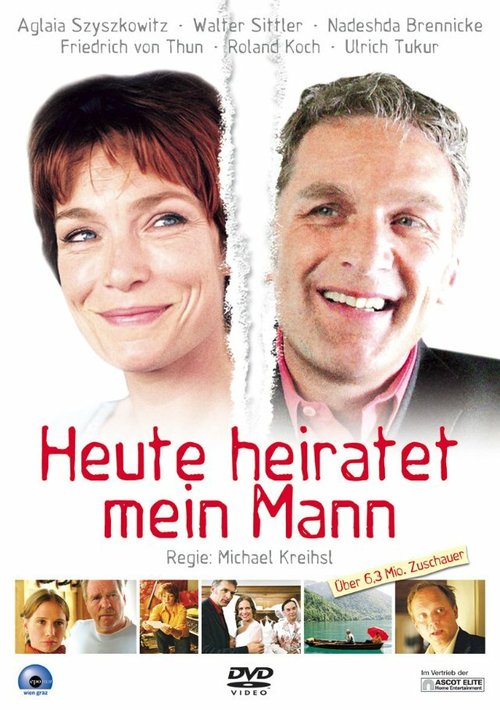 Смотреть фильм Heute heiratet mein Mann (2006) онлайн в хорошем качестве HDRip