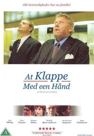 Смотреть фильм Хлопать одной рукой / At klappe med een hånd (2001) онлайн в хорошем качестве HDRip