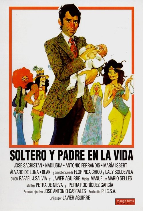 Смотреть фильм Холостяк и одинокий отец / Soltero y padre en la vida (1972) онлайн в хорошем качестве SATRip