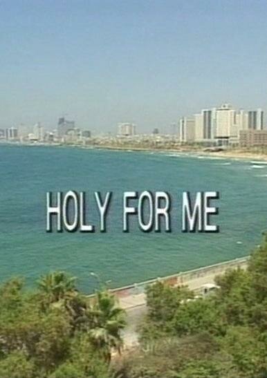 Смотреть фильм Holy for Me (1995) онлайн в хорошем качестве HDRip