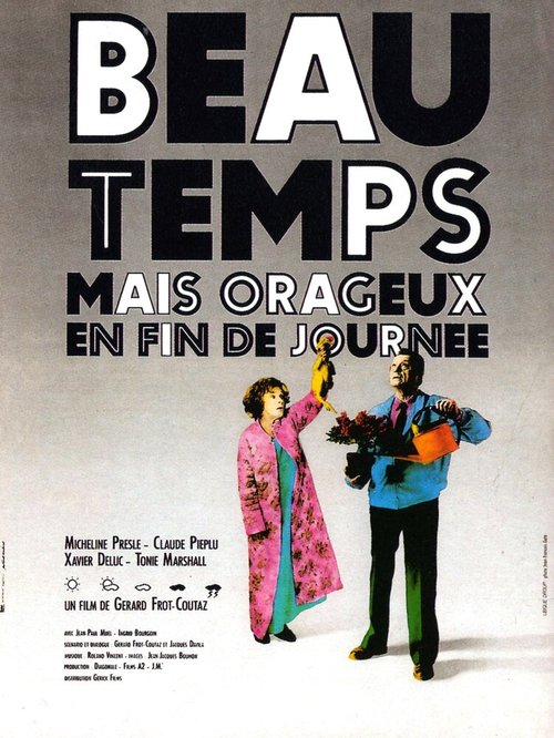 Смотреть фильм Хорошая погода, но к вечеру возможна гроза / Beau temps mais orageux en fin de journée (1986) онлайн в хорошем качестве SATRip