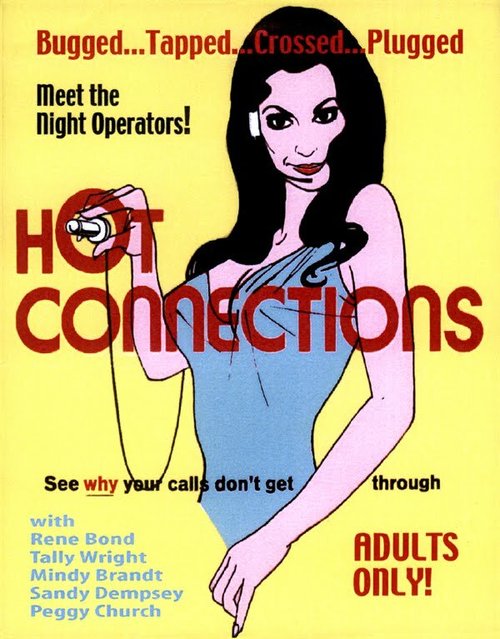 Смотреть фильм Hot Connections (1973) онлайн в хорошем качестве SATRip