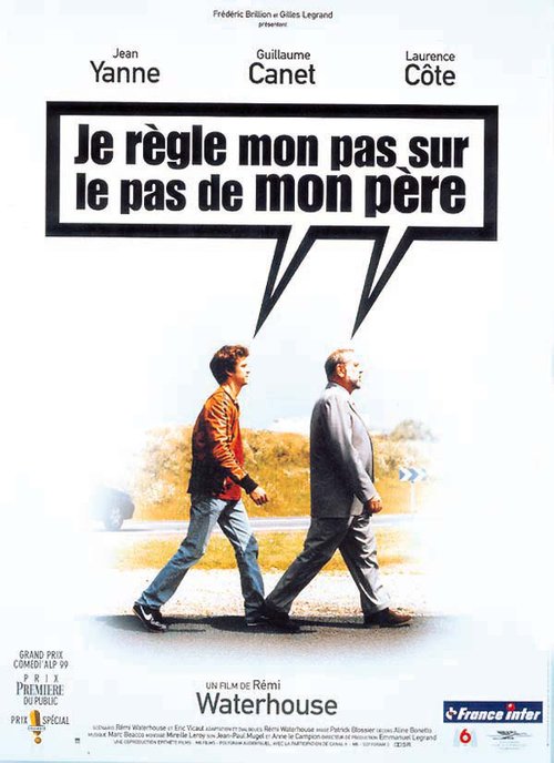 Смотреть фильм Хожу как мой отец / Je règle mon pas sur le pas de mon père (1999) онлайн в хорошем качестве HDRip