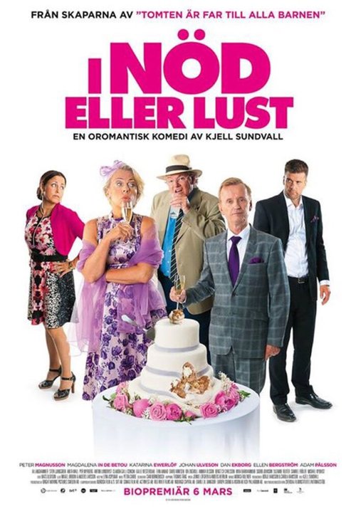 Смотреть фильм I nöd eller lust (2015) онлайн в хорошем качестве HDRip