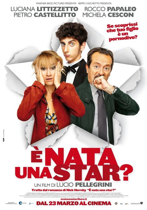 Смотреть фильм И родилась звезда? / È nata una star? (2012) онлайн в хорошем качестве HDRip