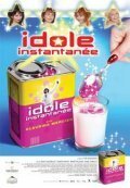 Смотреть фильм Idole instantanée (2005) онлайн в хорошем качестве HDRip