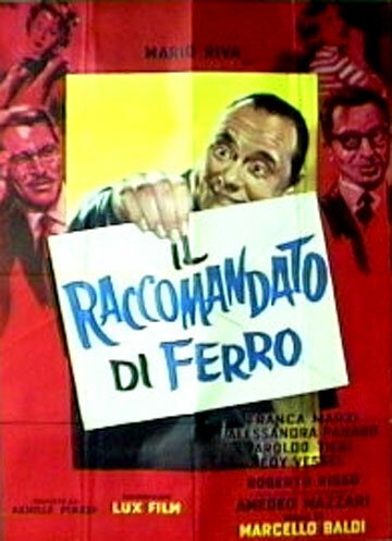 Смотреть фильм Il raccomandato di ferro (1959) онлайн в хорошем качестве SATRip