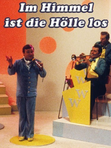Смотреть фильм Im Himmel ist die Hölle los (1984) онлайн в хорошем качестве SATRip