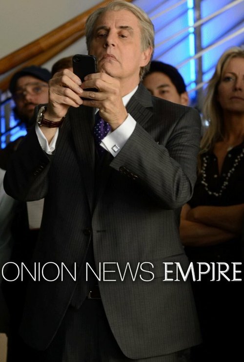 Смотреть фильм Империя луковых новостей / Onion News Empire (2013) онлайн в хорошем качестве HDRip