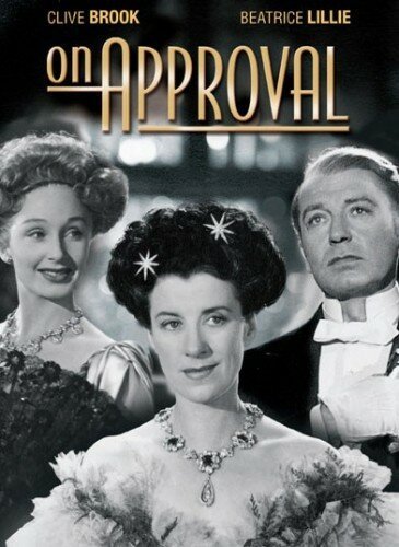 Смотреть фильм Испытательный срок / On Approval (1944) онлайн в хорошем качестве SATRip