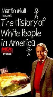 История белых людей в Америке / The History of White People in America