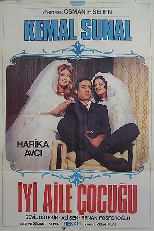 Смотреть фильм Iyi Aile Çocugu (1978) онлайн в хорошем качестве SATRip