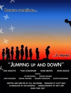 Смотреть фильм Jumping Up and Down (2007) онлайн в хорошем качестве HDRip
