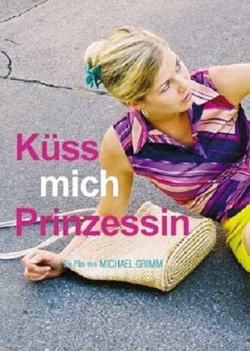 Смотреть фильм Küss mich, Prinzessin! (2005) онлайн в хорошем качестве HDRip