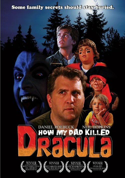 Как мой папа убил Дракулу / How My Dad Killed Dracula