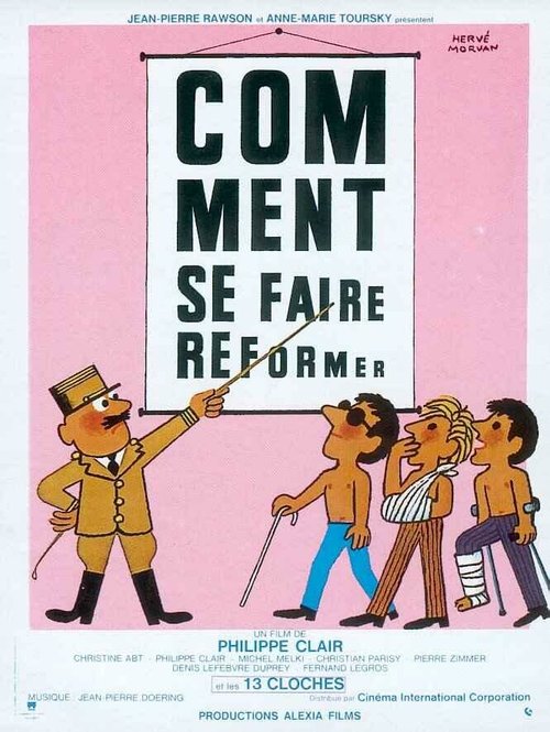 Смотреть фильм Как провести реформы / Comment se faire réformer (1978) онлайн в хорошем качестве SATRip