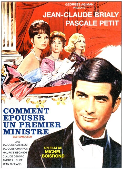 Смотреть фильм Как выйти замуж за премьер-министра / Comment épouser un premier ministre (1964) онлайн в хорошем качестве SATRip