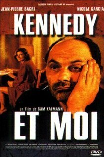 Смотреть фильм Кеннеди и я / Kennedy et moi (1999) онлайн в хорошем качестве HDRip