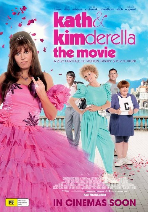 Смотреть фильм Кэт и Кимдерелла / Kath & Kimderella (2012) онлайн в хорошем качестве HDRip