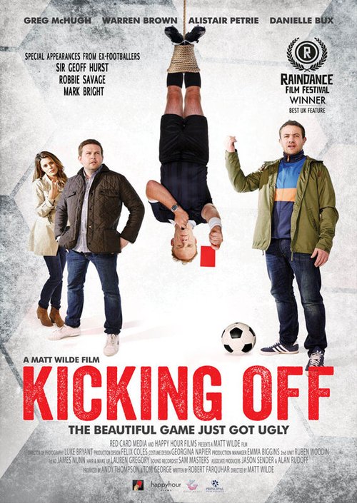 Смотреть фильм Kicking Off (2015) онлайн в хорошем качестве HDRip