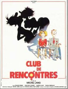 Смотреть фильм Клуб встреч / Club de rencontres (1987) онлайн в хорошем качестве SATRip