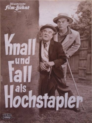 Смотреть фильм Knall und Fall als Hochstapler (1952) онлайн в хорошем качестве SATRip