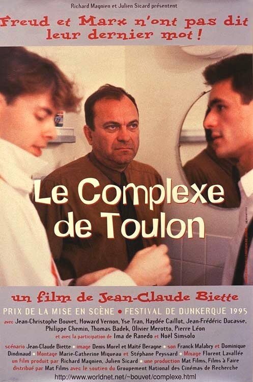 Смотреть фильм Комплекс Тулона / Le complexe de Toulon (1995) онлайн в хорошем качестве HDRip